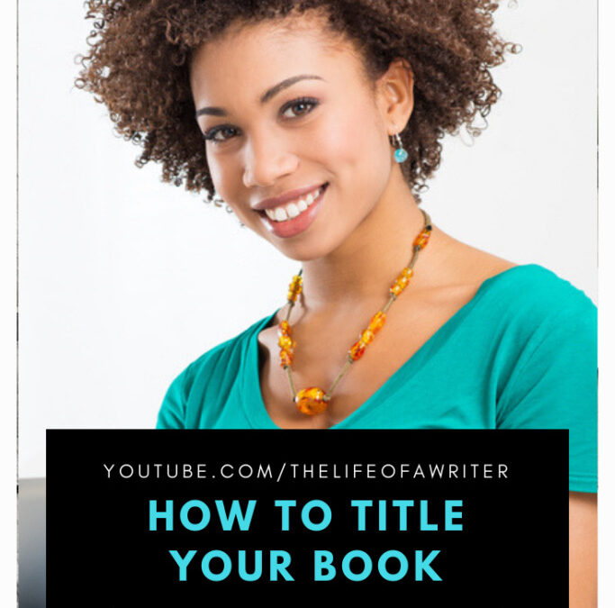 How To Title Your Book