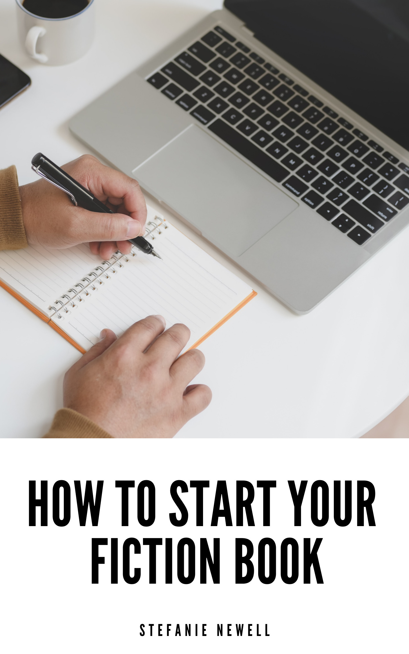 How To Start Your Fiction Book