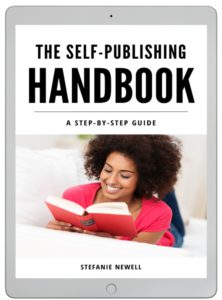 The Self-Publishing Handbook by Stefanie Newell